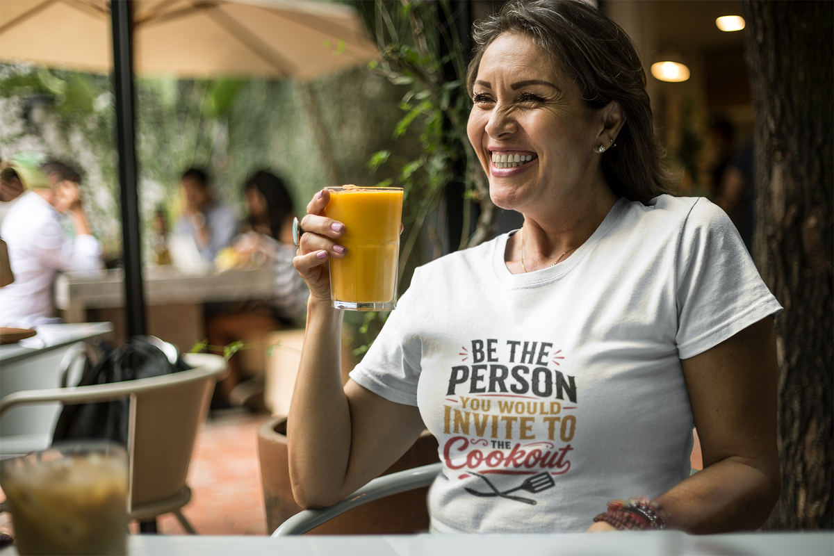 Be the Person You Would Invite to the Cookout - Heavyweight Light Tee